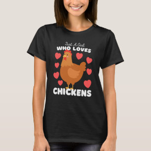 Just A Girl Who Loves Chickens Cute Poultry Kids T-Shirt