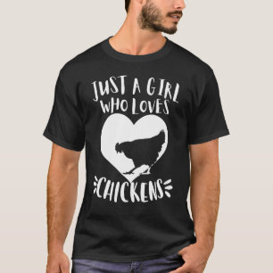 Just A Girl Who Loves Chickens Cute White Heart Vi T-Shirt