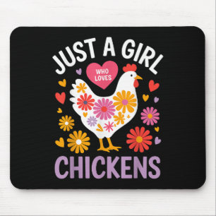 Just A Girl Who Loves Chickens Farmer Girl Mouse Mat