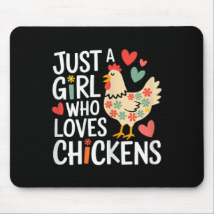 Just A Girl Who Loves Chickens Farmer Girl  Mouse Mat