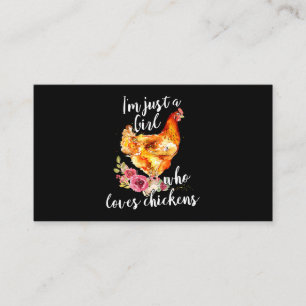 just a girl who loves chickens flower chicken business card