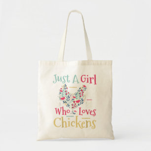 Just A Girl Who Loves Chickens Poultry Lover Cute Tote Bag