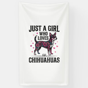 Just A Girl Who Loves Chihuahuas Vintage Dog Desig Banner
