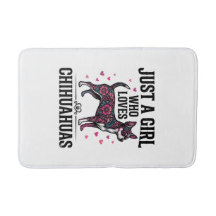Just A Girl Who Loves Chihuahuas Vintage Dog Desig Bath Mat