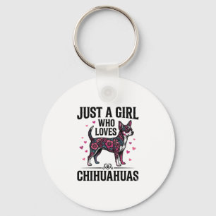 Just A Girl Who Loves Chihuahuas Vintage Dog Desig Key Ring