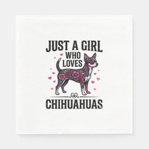 Just A Girl Who Loves Chihuahuas Vintage Dog Desig Napkin