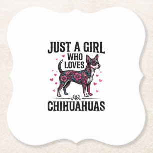 Just A Girl Who Loves Chihuahuas Vintage Dog Desig Paper Coaster