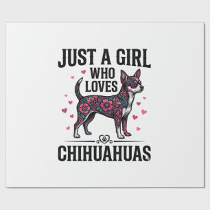 Just A Girl Who Loves Chihuahuas Vintage Dog Desig Wrapping Paper