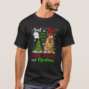 Just A Girl Who Loves Chow Chows And Xmas Santa Re T-Shirt