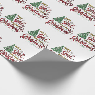 Just A Girl Who Loves Christmas 2 Wrapping Paper