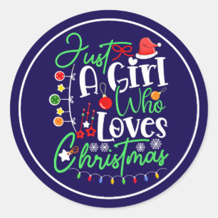 Just A Girl Who Loves Christmas-64714 Classic Round Sticker