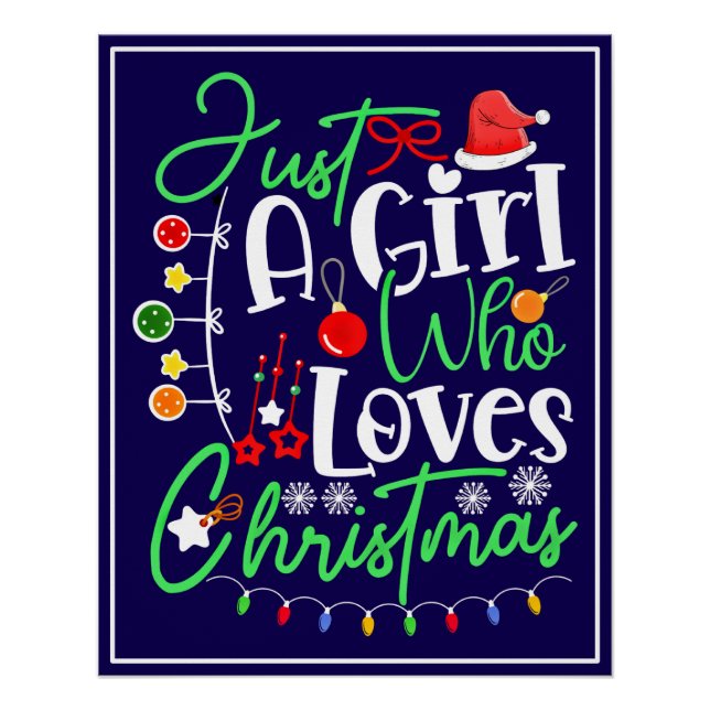 Just A Girl Who Loves Christmas-64714 Poster (Front)