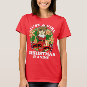 Just a Girl Who Loves Christmas and Anime Elf T-Shirt