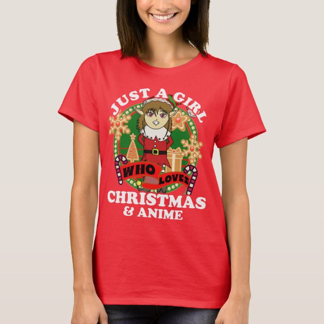 Just a Girl Who Loves Christmas and Anime Elf T-Shirt (Front)