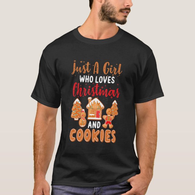 Just A Girl Who Loves Christmas And Biscuits T-Shirt (Front)