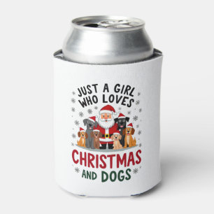 Just A Girl Who Loves Christmas And Dogs Holiday X Can Cooler