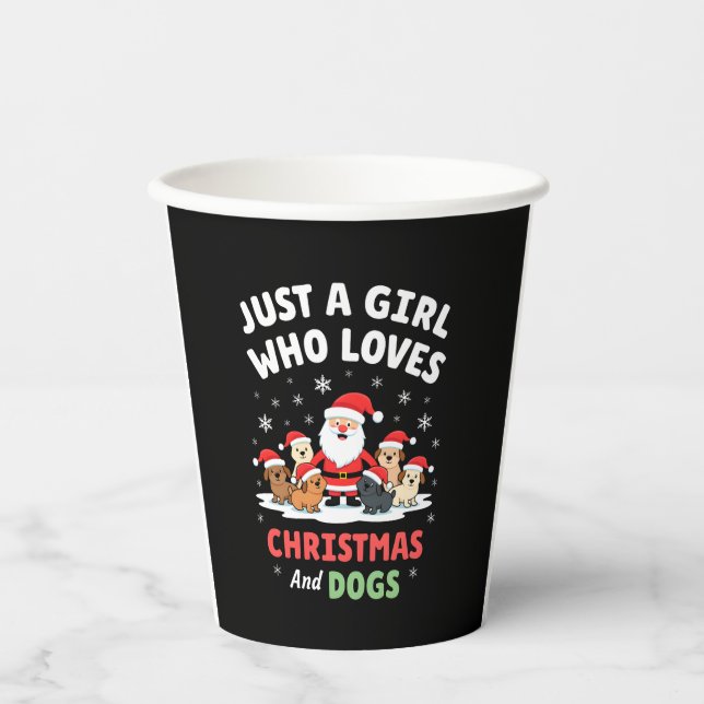Just A Girl Who Loves Christmas And Dogs Holiday X Paper Cups (Front)