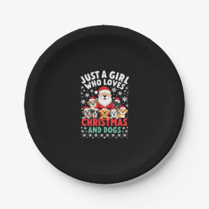 Just A Girl Who Loves Christmas And Dogs Holiday X Paper Plate