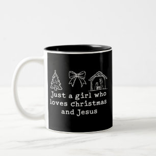 Just a Girl Who Loves Christmas and Jesus Nativity Two-Tone Coffee Mug