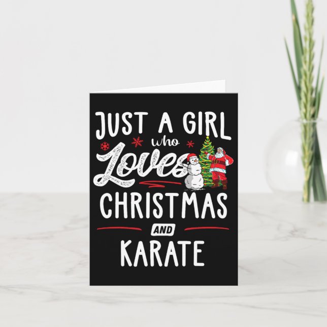 Just A Girl Who Loves Christmas And Karate Gift Wo Card (Front)