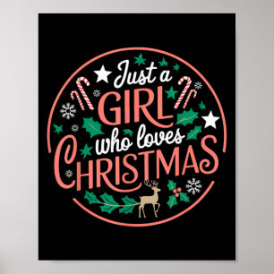 Just A Girl Who Loves Christmas Candy Cane Xmas Pa Poster