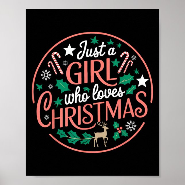 Just A Girl Who Loves Christmas Candy Cane Xmas Pa Poster (Front)