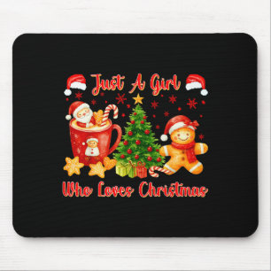 Just A Girl Who Loves Christmas Cute Gingerbread X Mouse Mat