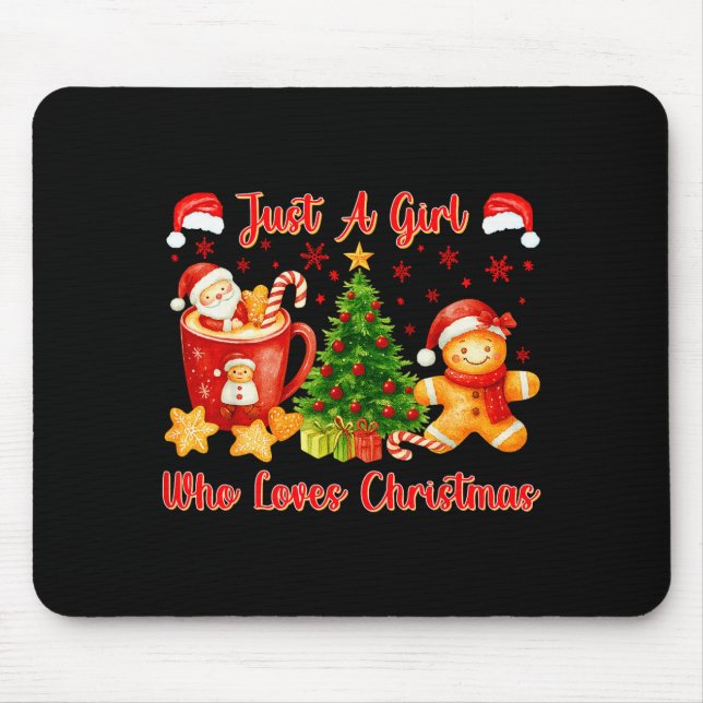 Just A Girl Who Loves Christmas Cute Gingerbread X Mouse Mat (Front)