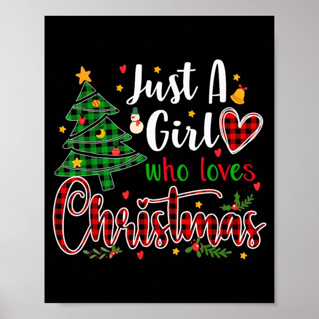Just A Girl Who Loves Christmas Funny Xmas Pajama  Poster (Front)