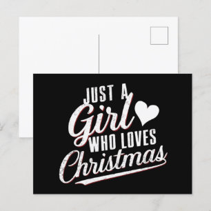 Just A girl Who Loves Christmas Holiday Postcard