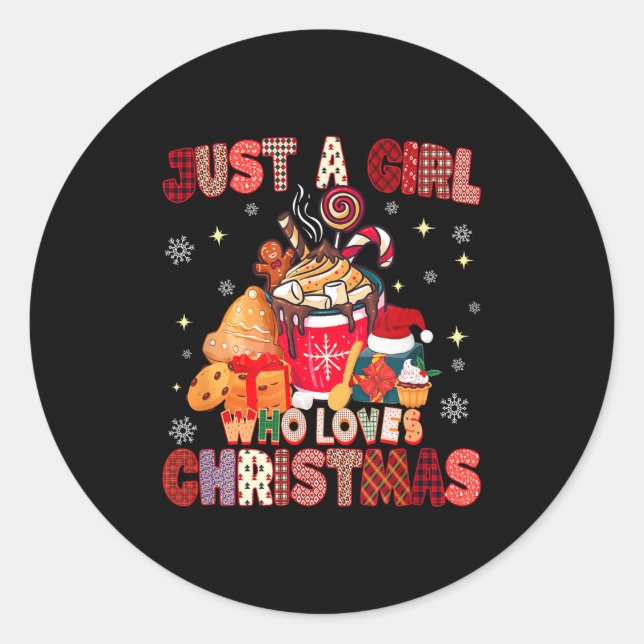Just A Girl Who Loves Christmas Hot Cocoa Lover Xm Classic Round Sticker (Front)