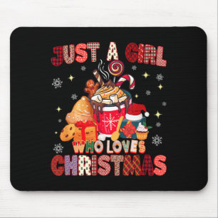 Just A Girl Who Loves Christmas Hot Cocoa Lover Xm Mouse Mat