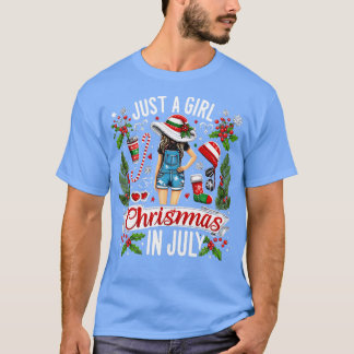 Just A Girl Who Loves Christmas In July Lover Wome T-Shirt