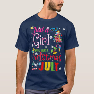 Just A Girl Who Loves Christmas In July Merry Summ T-Shirt