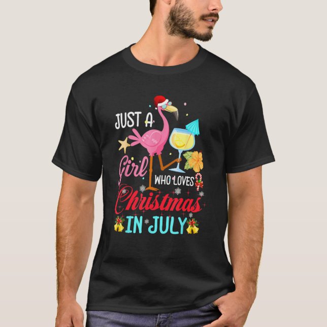 Just A Girl Who Loves Christmas In July Summer Fla T-Shirt (Front)