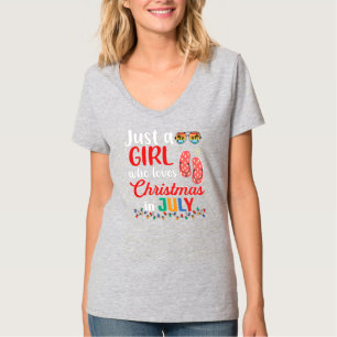 Just a Girl Who Loves Christmas in July Summer T-Shirt