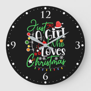 Just A Girl Who Loves Christmas Large Clock
