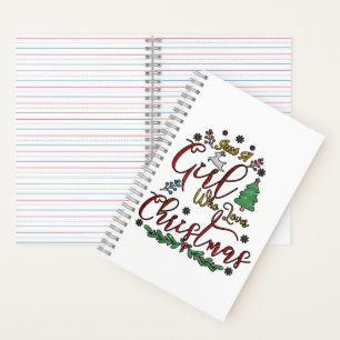 Just A Girl Who Loves Christmas Notebook