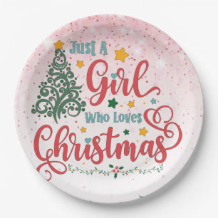 Just A Girl Who Loves Christmas Paper Plate