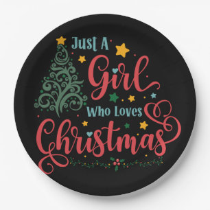 Just A Girl Who Loves Christmas Paper Plate