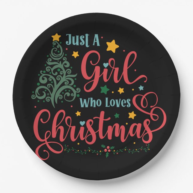 Just A Girl Who Loves Christmas Paper Plate (Front)