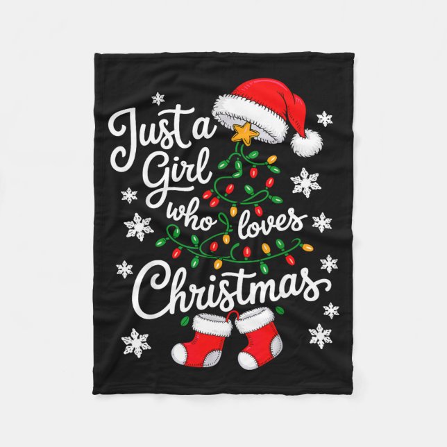 Just A Girl Who Loves Christmas Tree Xmas  Fleece Blanket (Front)