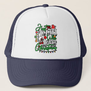 Just A Girl Who Loves Christmas Trucker Hat