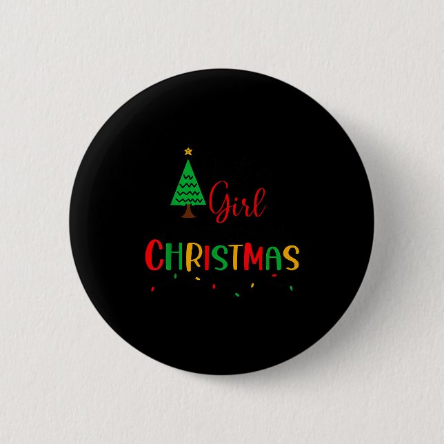 Just A Girl Who Loves Christmas, Women, Girls, Kid 6 Cm Round Badge (Front)