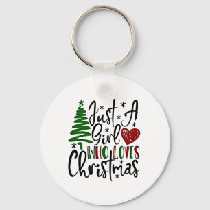Just a Girl Who Loves Christmas Xmas Lovers Key Ring