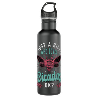 Just A Girl Who Loves Cicadas Entomologist Homopte 710 Ml Water Bottle