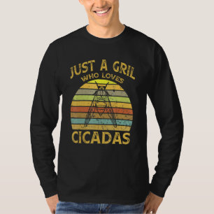 Just A Girl Who Loves Cicadas Entomologists 1 T-Shirt