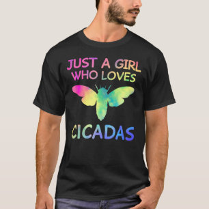 Just A Girl Who Loves Cicadas Insect Entomology Gi T-Shirt