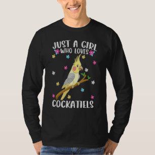 Just A Girl Who Loves Cockatiels Cute Cockatiel T-Shirt