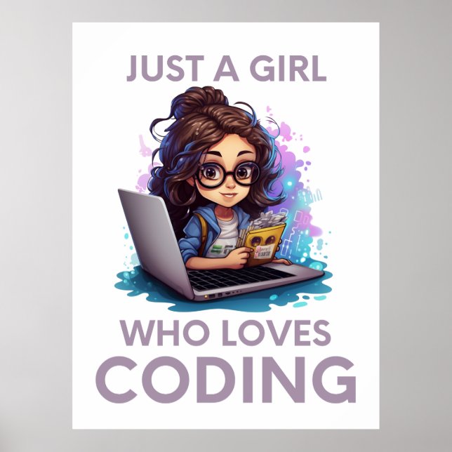 Just A Girl Who Loves Coding Geek Coding Women Poster (Front)